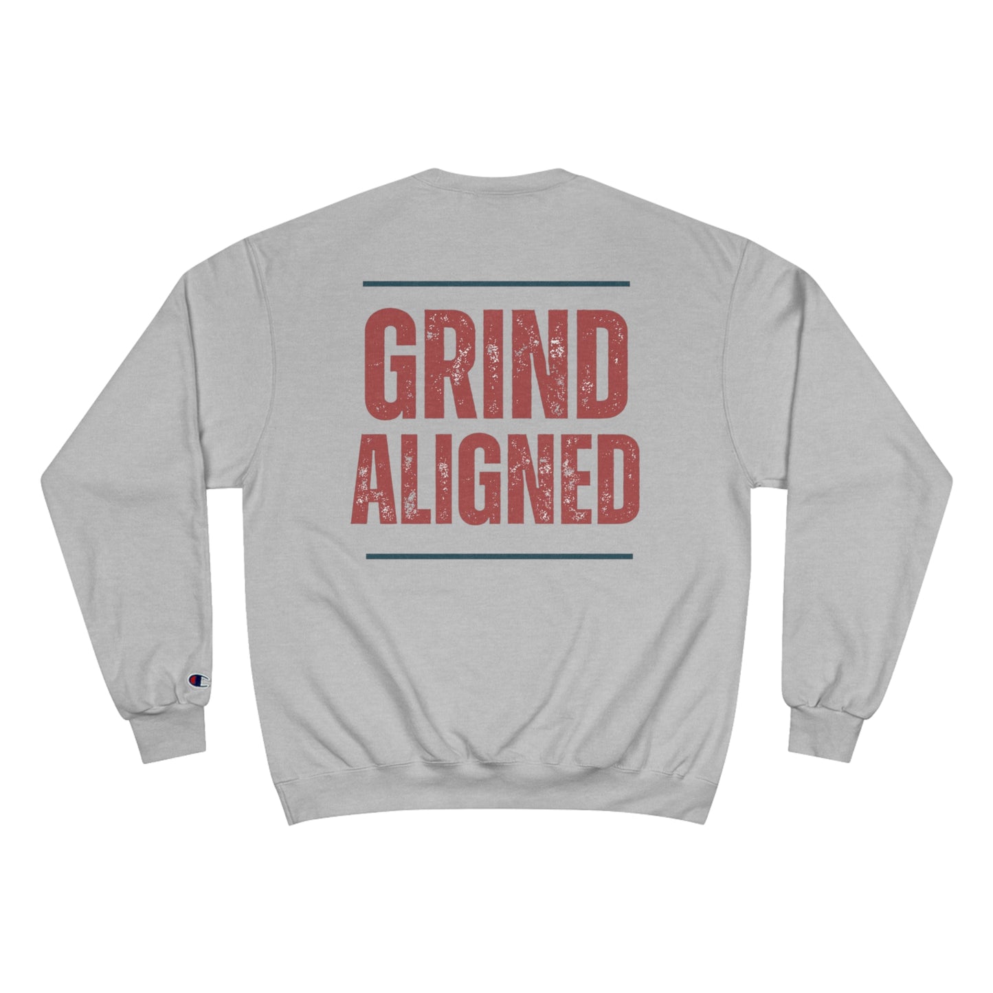 Grind Aligned Champion Sweatshirt